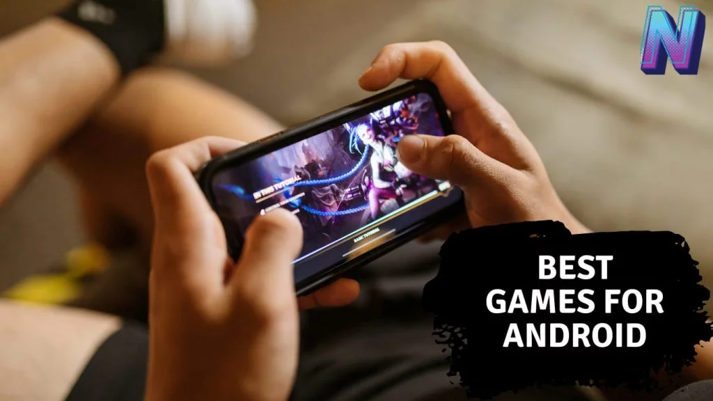 best games for android
